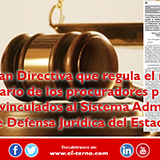 Aprueban Directiva que regula el régimen disciplinario de los procuradores públicos y abogados vinculados al Sistema Administrativo de Defensa Jurídica del Estado.
